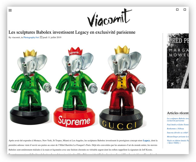 Viacomit - Les sculpture Babolex investissent Legacy en exclusivité parisienne